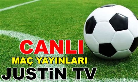 JTV - Justin tv izle, canlı maç izle, Maç Yayınları